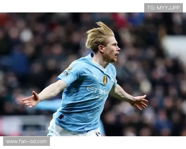 德布劳内长期巅峰能力解析：为何多年保持世界级表现